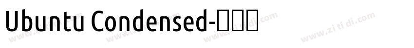 Ubuntu Condensed字体转换 Ubuntu Condensed字体转换